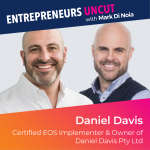 4: Daniel Davis – Accomplished Entrepreneur and Certified EOS Implementer