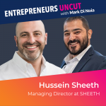 5: Hussein Sheeth – from humble beginnings to successful business owner