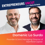 18: Domenic Lo Surdo – Founder & Joint Managing Director of Stamford Capital
