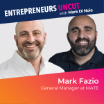 24: Mark Fazio – General Manager of MATE – award-winning Australian Telco provider