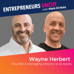 39: Wayne Herbert – Founder of AI Assets